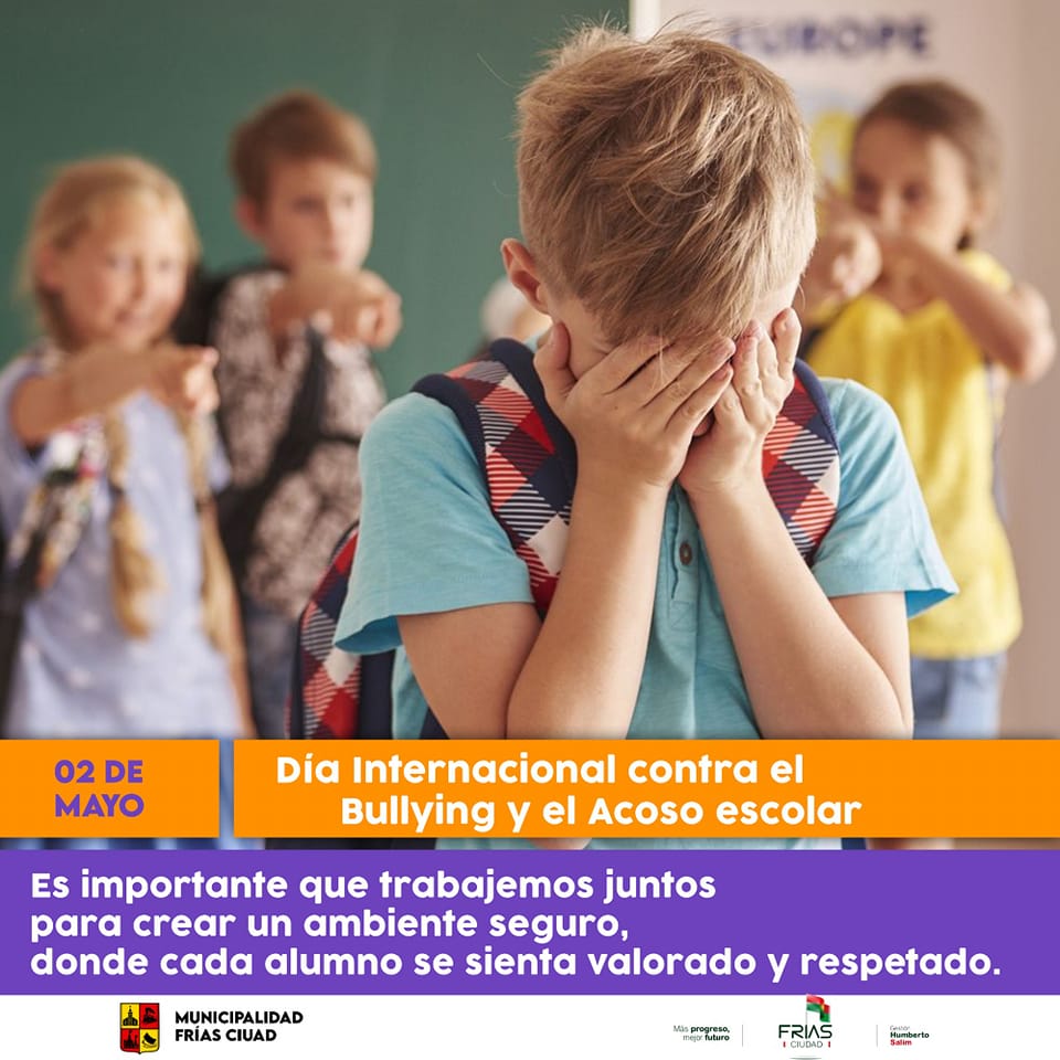 2 de Mayo Día Mundial Contra el Bullying y el Acoso Escolar ...